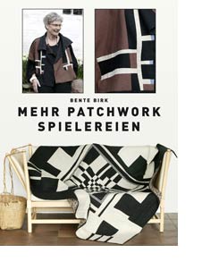 Mehr Patchwork Spielereien von Bente Birk